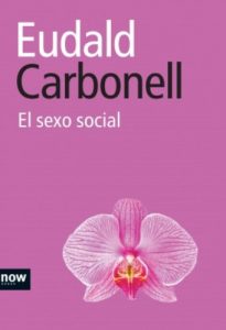 Descargar El sexo social (Now books) pdf, epub, ebook