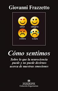 Descargar Cómo sentimos (Argumentos) pdf, epub, ebook