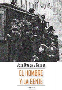 Descargar El hombre y la gente pdf, epub, ebook