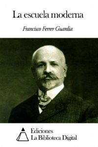 Descargar La escuela moderna pdf, epub, ebook