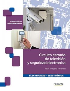 Descargar Circuito cerrado de televisión y seguridad electrónica pdf, epub, ebook