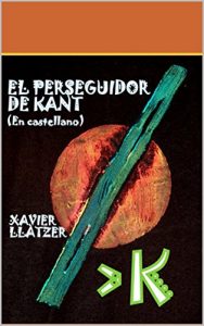 Descargar El Perseguidor de Kant: Cuentos Filosóficos (¿Qué es Filosofía? nº 5) pdf, epub, ebook