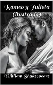 Descargar Romeo y Julieta (ilustrado) pdf, epub, ebook