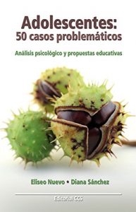 Descargar Adolescentes: 50 casos problematicos (Educar) pdf, epub, ebook