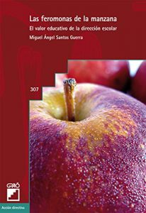 Descargar Las feromonas de la manzana (ACCION DIRECTIVA) pdf, epub, ebook