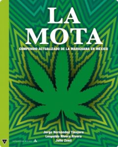 Descargar La mota: Compendio actualizado de la mariguana en México pdf, epub, ebook