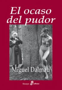 Descargar El ocaso del pudor (Ensayo Edhasa) pdf, epub, ebook