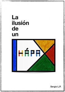 Descargar La ilusión de un Hápax pdf, epub, ebook