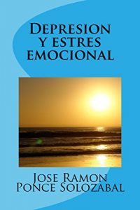 Descargar Depresion y estres emocional pdf, epub, ebook