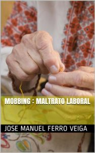 Descargar Mobbing : maltrato laboral pdf, epub, ebook