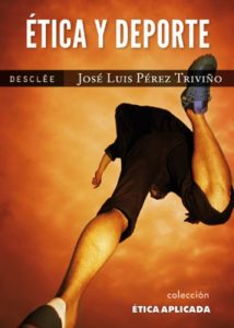 Descargar Ética y deporte (Ética aplicada) pdf, epub, ebook