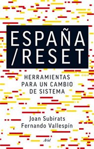 Descargar España/Reset: Herramientas para un cambio de sistema pdf, epub, ebook