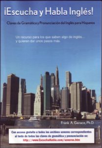 Descargar Escucha y Habla Inglés: Claves de Gramática y Pronunciación del Inglés para Hispanos pdf, epub, ebook