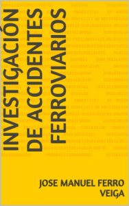 Descargar Investigación de accidentes ferroviarios pdf, epub, ebook