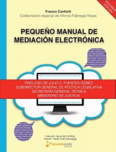Descargar Pequeño Manual de Mediación Electrónica: Mediación On-Line pdf, epub, ebook