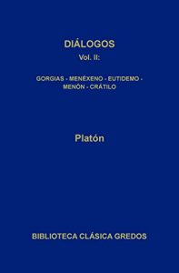 Descargar Diálogos II. Gorgias – Menéxeno – Eutidemo – Menón – Crátilo (Biblioteca Clásica Gredos) pdf, epub, ebook