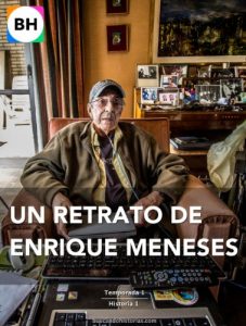 Descargar Un retrato de Enrique Meneses (Buscando Historias – China y Filipinas – Temporada 1) pdf, epub, ebook