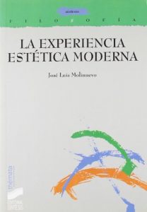 Descargar La experiencia estética moderna (Filosofía. Thémata) pdf, epub, ebook