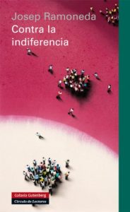 Descargar Contra la indiferencia (Ensayo) pdf, epub, ebook