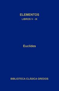 Descargar Elementos. Libros V-IX (Biblioteca Clásica Gredos) pdf, epub, ebook