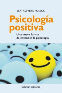 Descargar Psicología Positiva. Una nueva forma de entender la psicología pdf, epub, ebook