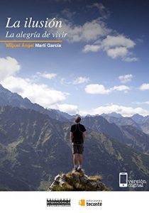 Descargar La ilusion: La alegría de vivir pdf, epub, ebook