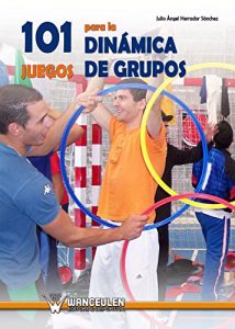 Descargar 101 juegos para la dinámica de grupos pdf, epub, ebook