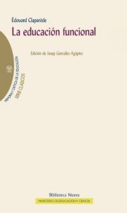 Descargar LA EDUCACIÓN FUNCIONAL (Memoria y crítica de la Educación) pdf, epub, ebook