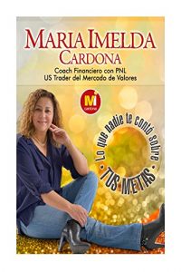 Descargar Lo que nadie te conto sobre tus metas pdf, epub, ebook