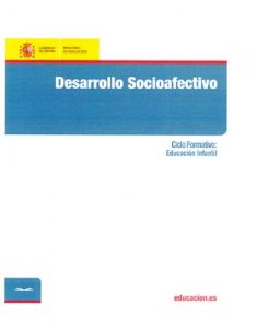 Descargar Desarrollo socioafectivo. Ciclo formativo: Educación Infantil pdf, epub, ebook