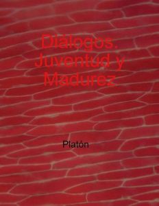 Descargar Dialogos de Platón. Juventud y Madurez pdf, epub, ebook