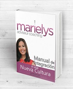 Descargar Manual de Integración a una Nueva Cultura: Marielys adviseur coaching pdf, epub, ebook