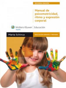 Descargar Manual de Psicomotricidad, Ritmo y Expresión Corporal (Educación infantil y primaria) pdf, epub, ebook