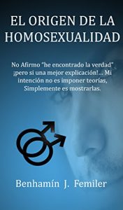 Descargar EL ORIGEN DE LA HOMOSEXUALIDAD pdf, epub, ebook