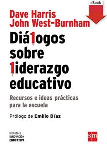 Descargar Diálogos sobre Liderazgo Educativo (eBook-ePub) (Biblioteca Innovación Educativa) pdf, epub, ebook