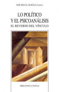 Descargar LO POLÍTICO Y EL PSICOANÁLISIS (Nuevos temas de psicoanálisis) pdf, epub, ebook