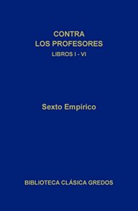 Descargar Contra los profesores. Libros I-VI (Biblioteca Clásica Gredos) pdf, epub, ebook