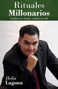 Descargar Rituales Millonarios: Cambia Tus Rituales, Cambia Tu Vida! pdf, epub, ebook