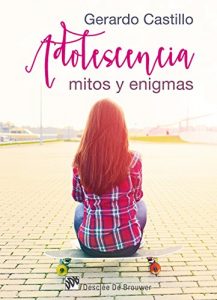 Descargar Adolescencia: mitos y enigmas (AMAE) pdf, epub, ebook
