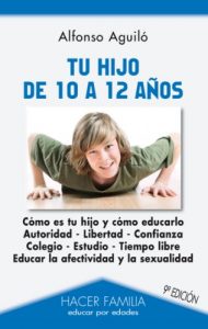 Descargar Tu hijo de 10 a 12 años (Hacer Familia) pdf, epub, ebook