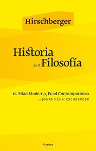 Descargar Historia de la filosofía II: Edad Moderna. Edad Contemporánea pdf, epub, ebook