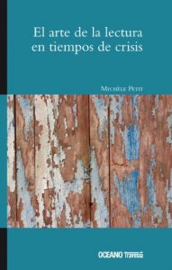 Descargar El arte de la lectura en tiempos de crisis (Ágora) pdf, epub, ebook