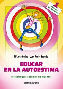 Descargar Educar en la autoestima (Materiales para educadores) pdf, epub, ebook