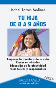 Descargar Tu hija de 8 a 9 años (Hacer Familia) pdf, epub, ebook