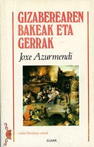 Descargar Gizaberearen bakeak eta gerrak (Literatura) pdf, epub, ebook
