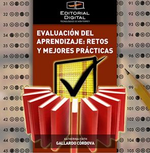 Descargar Evaluación del aprendizaje: retos y mejores prácticas pdf, epub, ebook