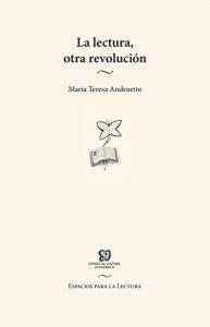 Descargar La lectura, otra revolución (Espacios Para La Lectura) pdf, epub, ebook