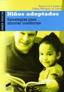 Descargar Niños adoptados. Estrategias para afrontar conductas (Saber Educar (sintesis)) pdf, epub, ebook