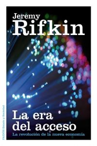 Descargar La era del acceso: La revolución de la nueva economía pdf, epub, ebook