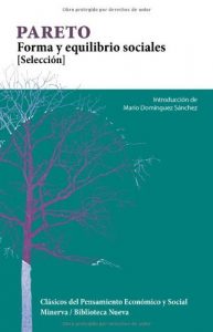 Descargar Forma y equilibrios sociales (Selección) (Clásicos del pensamiento económico y social) pdf, epub, ebook
